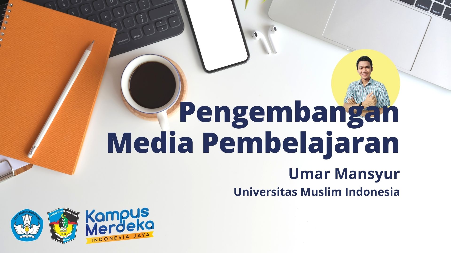 Pengembangan Media Pembelajaran**