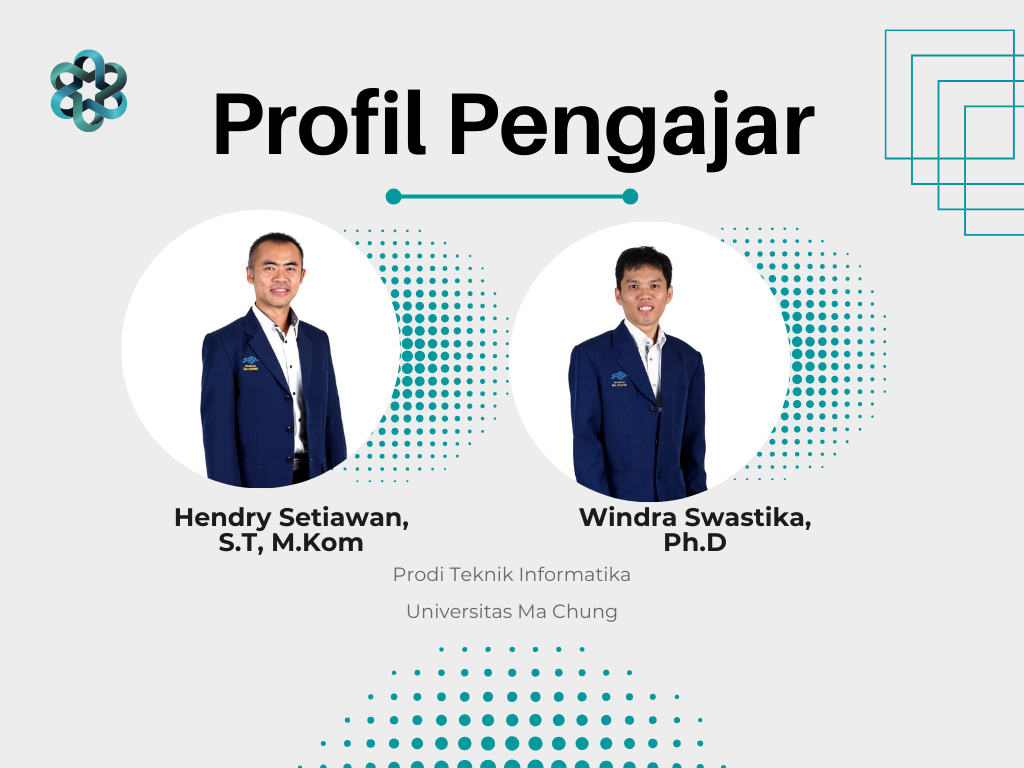 Profil Pengajar Teknologi Informasi Ma Chung