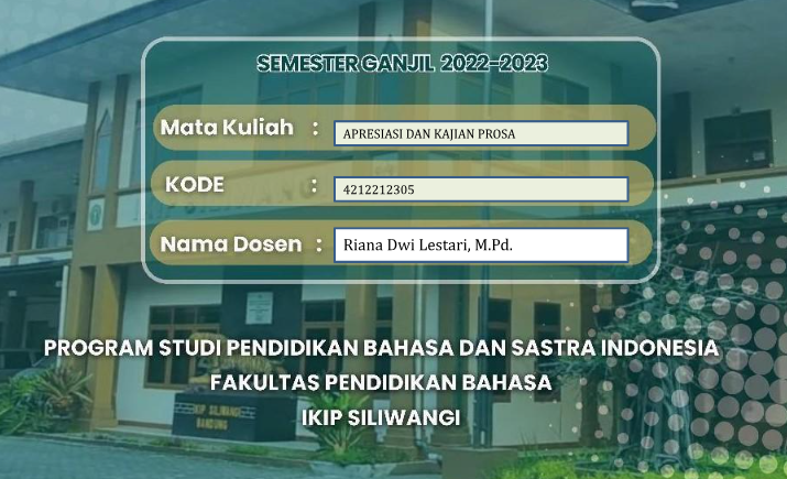 APRESIASI DAN KAJIAN PROSA INDONESIA